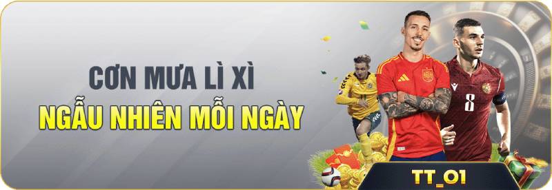 Cơn mưa lì xì ngẫu nhiên mỗi ngày